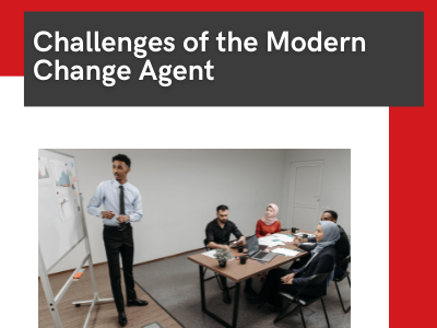 challenges of the modern change agent