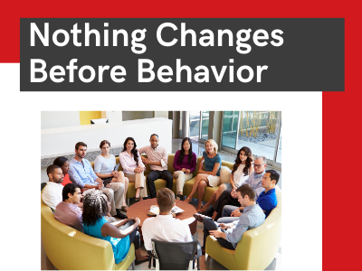Nothing changes before behavior