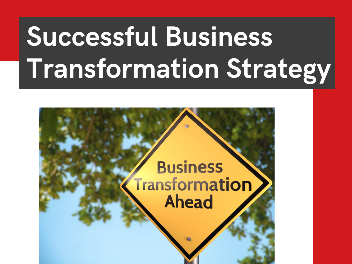 Successful Business Transformation