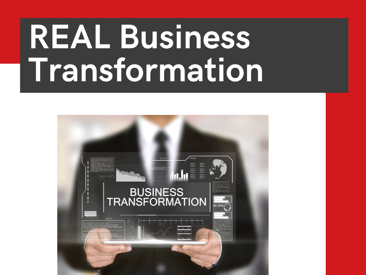 REAL Business Transformation