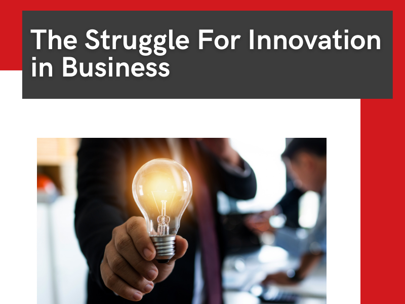 struggle for innovation